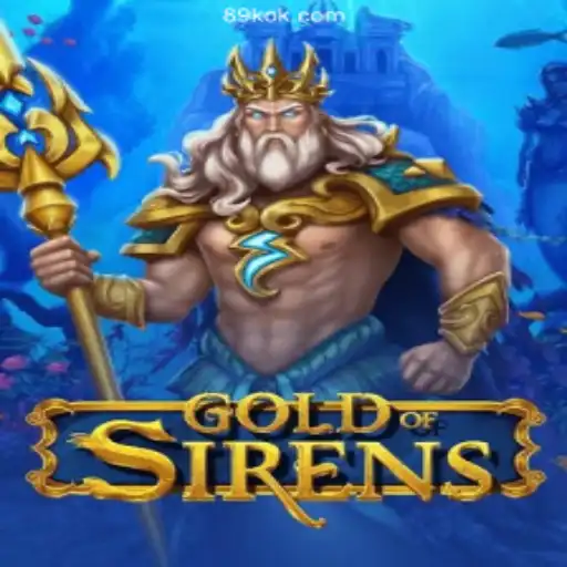 Explore the Exciting World of GoldofSirens with 89K.COM Cassino