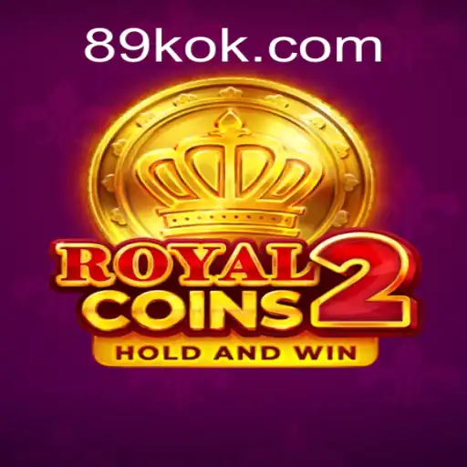 Exploring the Thrilling World of RoyalCoins2 at 89K.COM